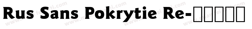 Rus Sans Pokrytie Re字体转换